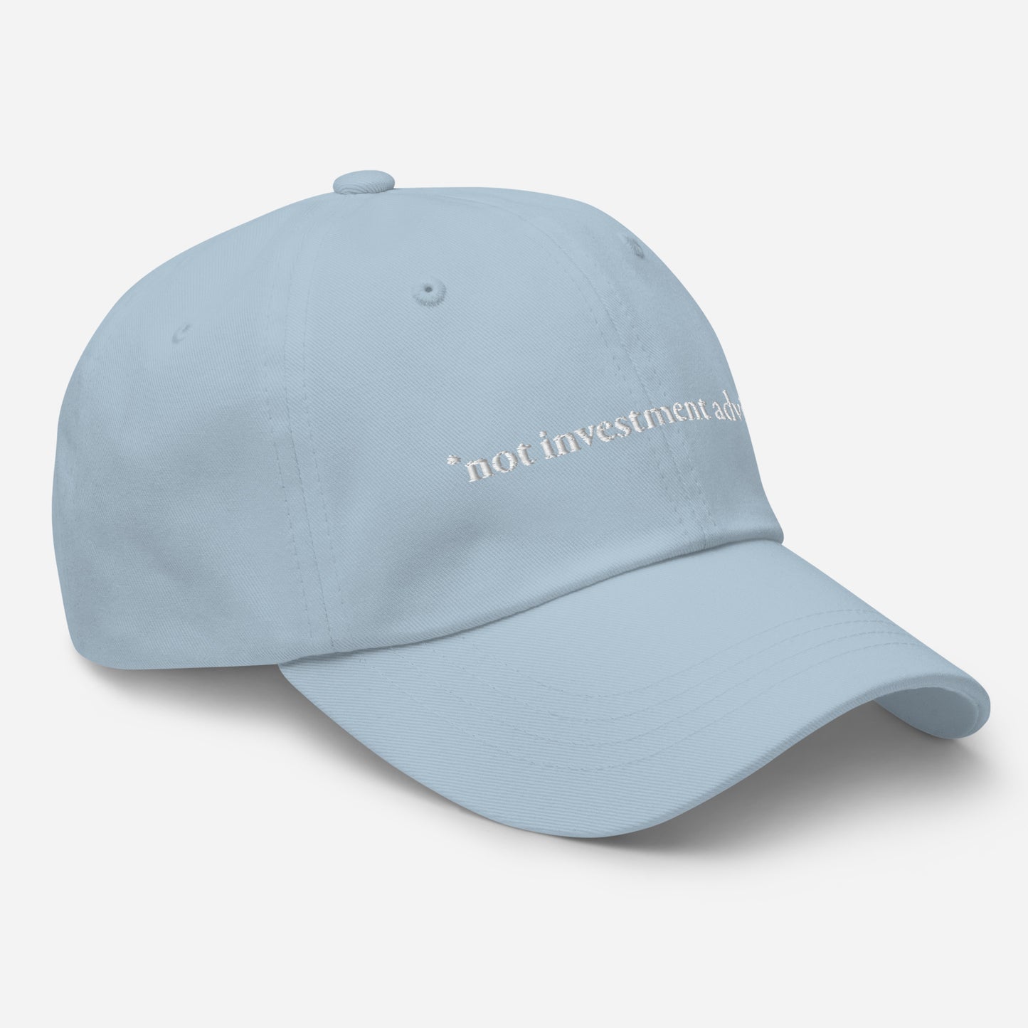 *not investment advice dad hat